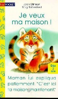 Livrenpoche : Je veux ma maison - Joan Stimson - Livre