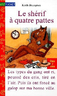 Livrenpoche : Le shérif à quatre pattes - Keith Brumpton - Livre