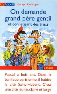 Livrenpoche : On demande grand-père gentil et connaissant des trucs - Georges Coulonges - Livre