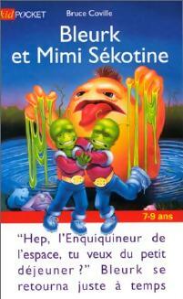 Livrenpoche : Bleurk et Mimi Sékotine - Bruce Coville - Livre