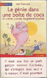 Livrenpoche : Le génie dans un boîte de coca et autres contes du gobe-mouches - Alain Demouzon - Livre