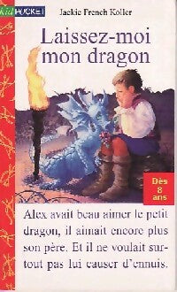 Livrenpoche : Laissez-moi mon dragon - Koller Jackie French - Livre