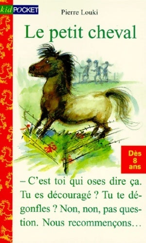 Livrenpoche : Le petit cheval - Pierre Louki - Livre