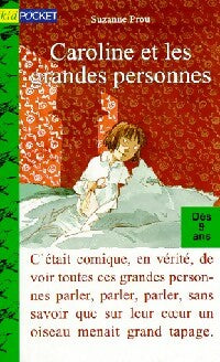 Livrenpoche : Caroline et les grandes personnes - Suzanne Prou - Livre