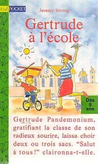 Livrenpoche : Gertrude à l'école - Jeremy Strong - Livre