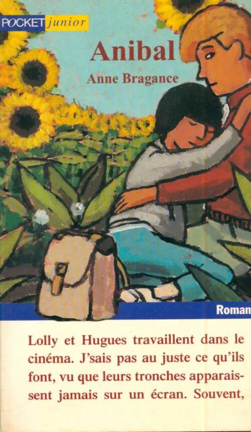 Livrenpoche : Anibal - Anne Bragance - Livre