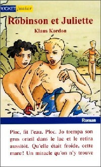 Livrenpoche : Robinson et Juliette - Klaus Kordon - Livre