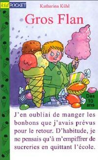 Livrenpoche : Gros Flan - Katharina Kühl - Livre