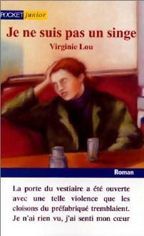 Livrenpoche : Je ne suis pas un singe - Virginie Lou - Livre