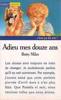 Livrenpoche : Adieu mes douze ans - Betty Miles - Livre