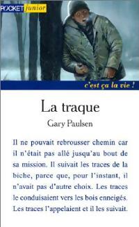 La Traque - Gary Paulsen -  Pocket jeunesse - Livre