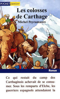 Livrenpoche : Les colosses de Carthage - Michel Peyramaure - Livre