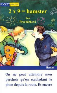 Livrenpoche : 2 x 9 = Hamster - Iva Prochazkova - Livre