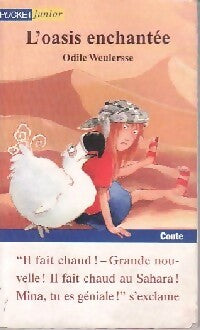 Livrenpoche : L'oasis enchantée - Odile Weulersse - Livre