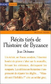 Livrenpoche : Récits tirés de l'histoire de Byzance - Jean Defrasne - Livre