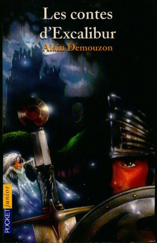 Livrenpoche : Les contes d'Excalibur - Alain Demouzon - Livre