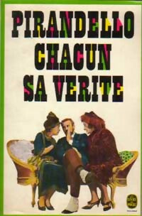 Livrenpoche : Chacun sa vérité - Luigi Pirandello - Livre