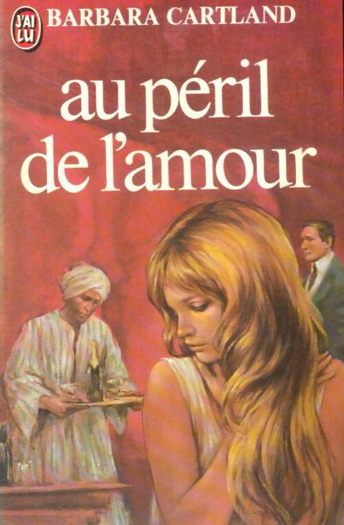 Livrenpoche : Au péril de l'amour - Barbara Cartland - Livre
