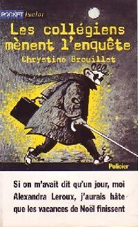 Livrenpoche : Les collégiens mènent l'enquête - Chrystine Brouillet - Livre