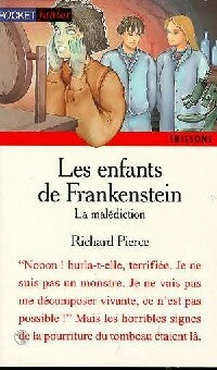 Livrenpoche : Les enfants de Frankenstein Tome III : La malédiction - Richard Pierce - Livre