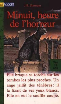 Livrenpoche : Minuit, heure de l'horreur - J.B. Stamper - Livre