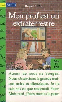 Livrenpoche : Rigolo : Mon prof est un extraterrestre - Bruce Coville - Livre
