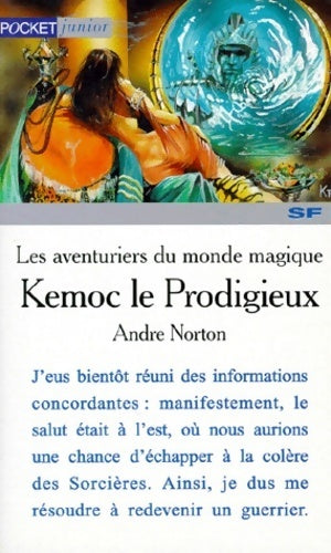 Les aventuriers du monde magique Tome V : Kemoc le Prodigieux - Andre Norton - Livre