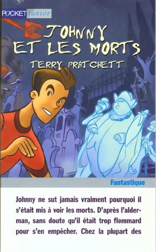 Livrenpoche : Johnny Maxwell Tome II : Johnny et les morts - Terry Pratchett - Livre