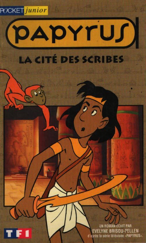 Papyrus : La cité des scribes - Evelyne Brisou-Pellen - Livre