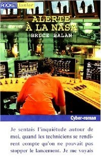 Livrenpoche : Cyberclub Tome I : Alerte à la Nasa - Bruce Balan - Livre
