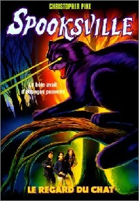 Livrenpoche : Spooksville Tome X : Le regard du chat - Christopher Pike - Livre