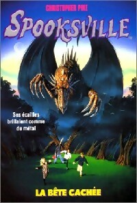 Livrenpoche : Spooksville Tome XII : La bête cachée - Christopher Pike - Livre
