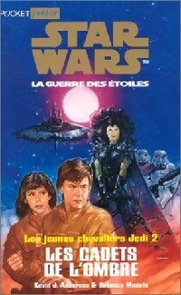 Livrenpoche : Les jeunes chevaliers du Jedi Tome II : Les cadets de l'ombre - Kevin J. Anderson, Rebecca Moesta - Livre