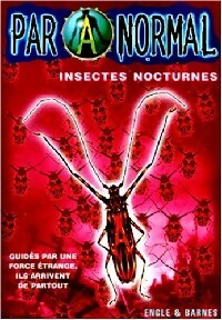 Livrenpoche : Paranormal Tome II : Insectes nocturnes - Marty Engle, Johnny Ray Barnes - Livre