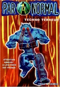 Livrenpoche : Paranormal Tome V : Techno terreur - Marty Engle, Johnny Ray Barnes - Livre