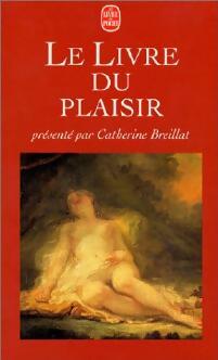 Le livre du plaisir - Catherine Breillat -  Le Livre de Poche - Livre