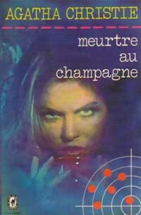 Livrenpoche : Meurtre au champagne - Agatha Christie - Livre