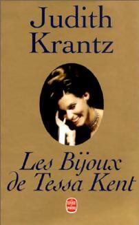 Livrenpoche : Les bijoux de Tessa Kent - Judith Krantz - Livre