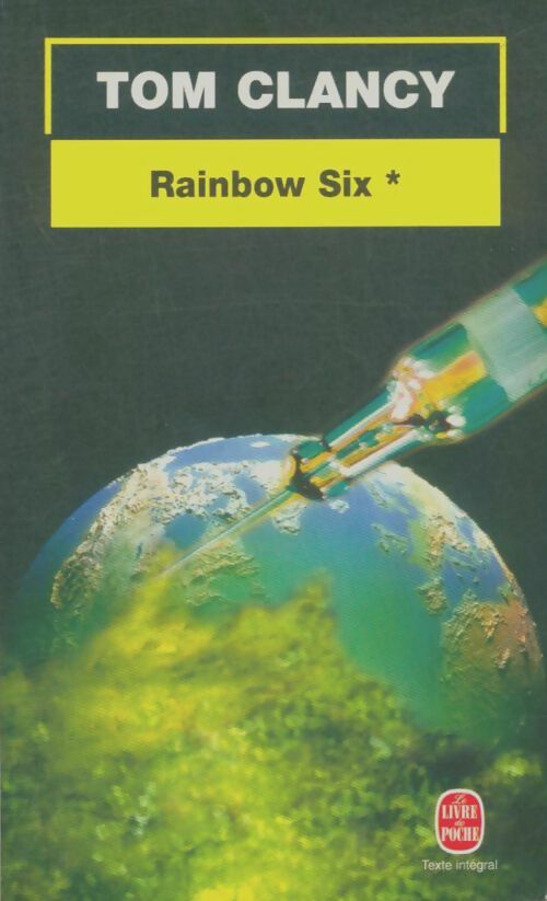 Livrenpoche : Rainbow Six Tome I - Tom Clancy - Livre