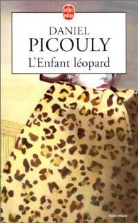 L'enfant léopard - Daniel Picouly -  Le Livre de Poche - Livre