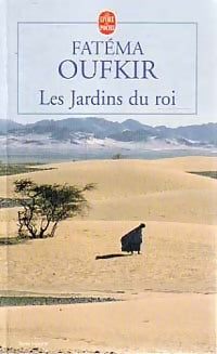 Livrenpoche : Les jardins du roi - Fatéma Oufkir - Livre
