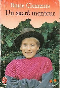 Livrenpoche : Un sacré menteur - Bruce Clements - Livre