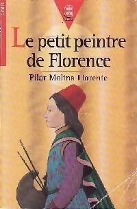 Livrenpoche : Le petit peintre de Florence - Llorente Pilar Molina - Livre