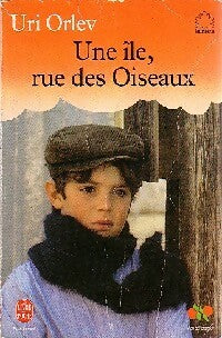 Livrenpoche : Une île, rue des oiseaux - Uri Orlev - Livre