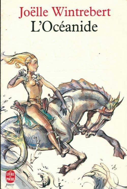 Livrenpoche : L'océanide - Joëlle Wintrebert - Livre
