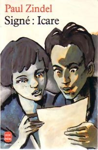 Livrenpoche : Signé : Icare - Paul Zindel - Livre