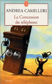 Livrenpoche : La concession du téléphone - Andrea Camilleri - Livre