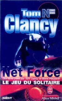 Livrenpoche : Net Force Tome IV : Le jeu du solitaire - Tom Clancy - Livre