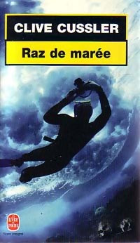 Livrenpoche : Raz de marée - Clive Cussler - Livre