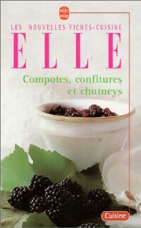 Livrenpoche : Compotes, confitures et chutneys - Elle - Livre